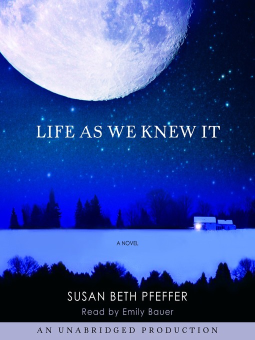 Title details for Life As We Knew It by Susan Beth Pfeffer - Available